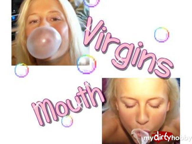 ★Virgins mouth★