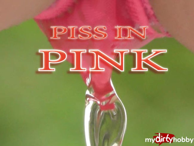 PISS in PINK!!! *Public*