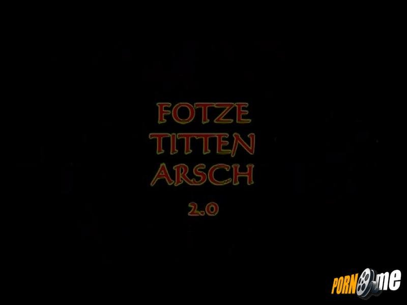 Titten-Fotze-Arsch 2.0