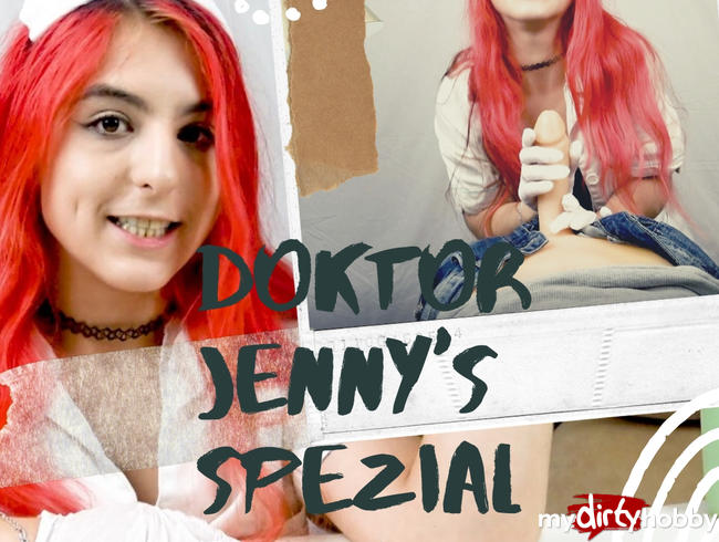 Doktor Jenny's spezial Behandlung!
