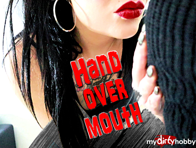 Hand over mouth