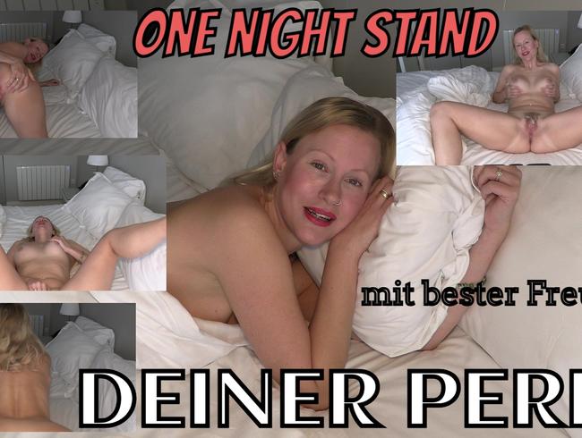 One Night Stand mit der besten Freundin Deiner Perle